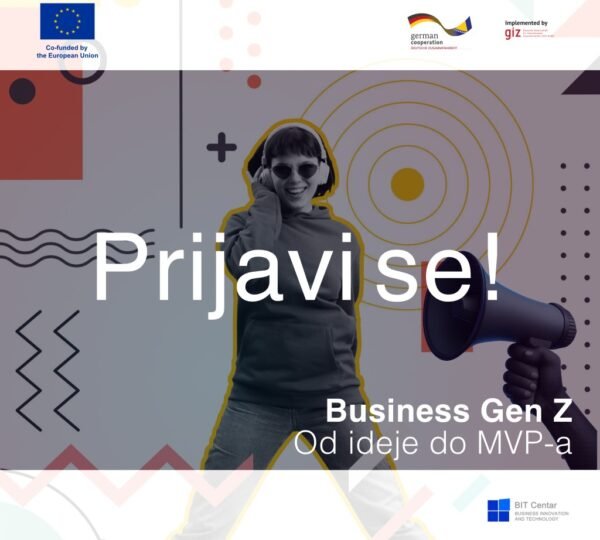 Poziv za prijavu – Business Gen Z: Od ideje do MVP-a